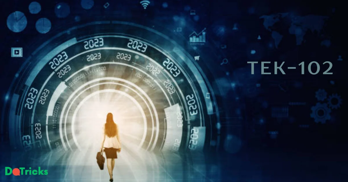 Tek-102