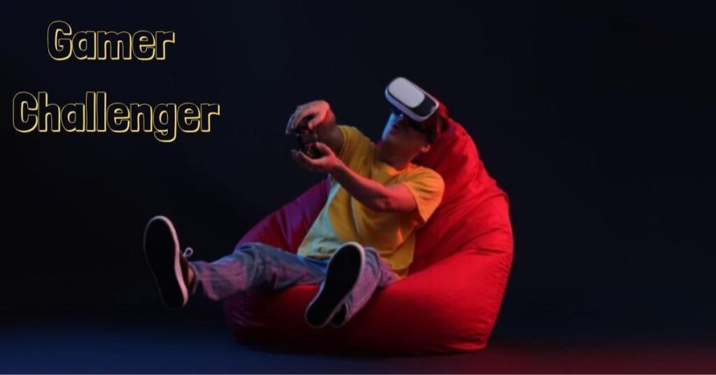 Gamer Challenger