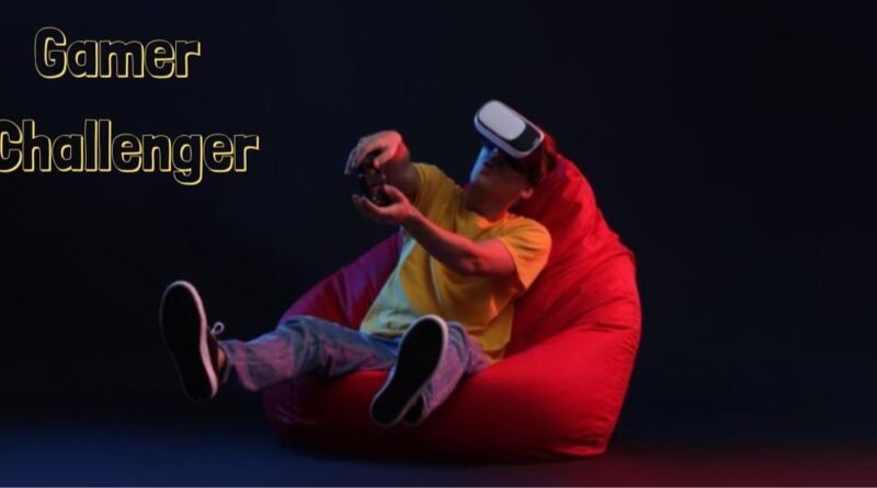 Gamer Challenger