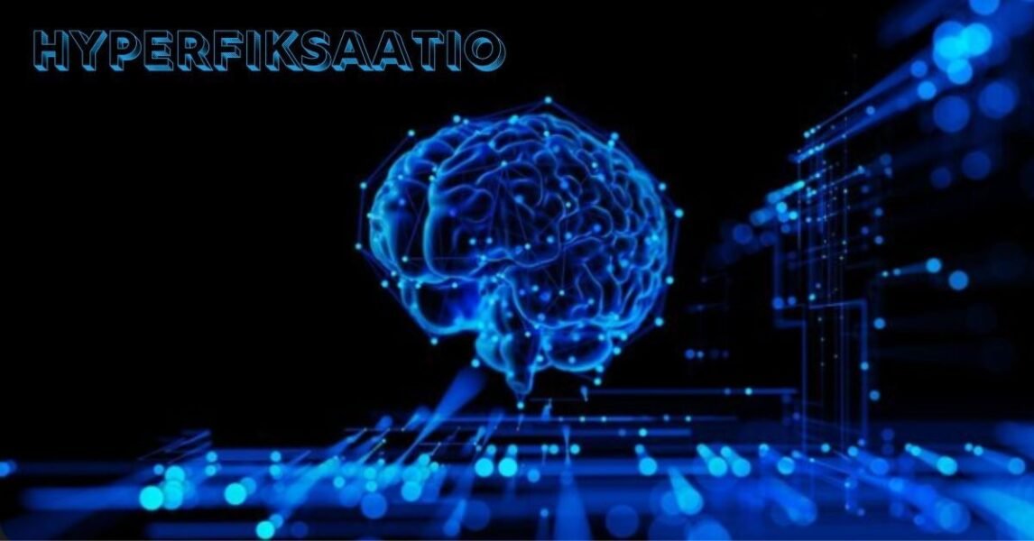Hyperfiksaatio