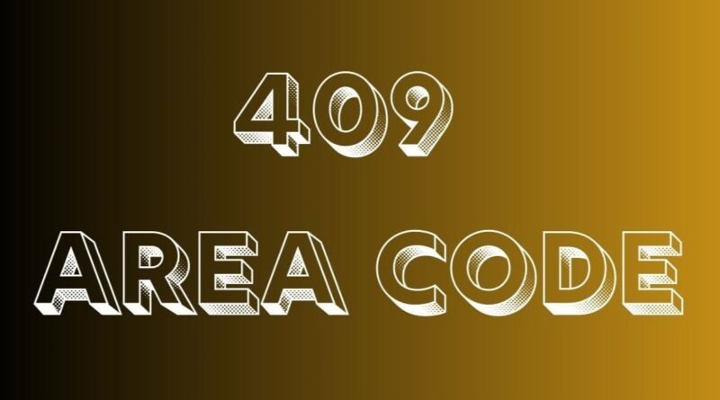 409 Area Code