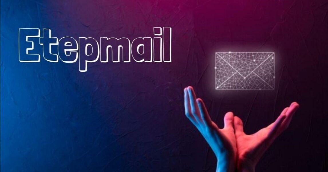 Etepmail