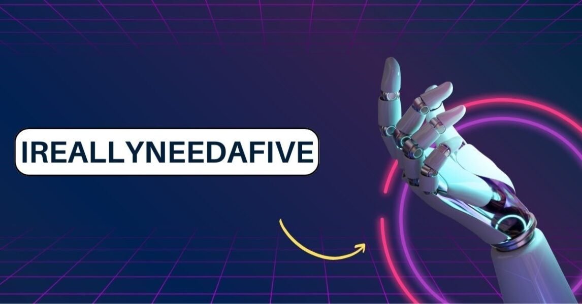 IReallyNeedAFive
