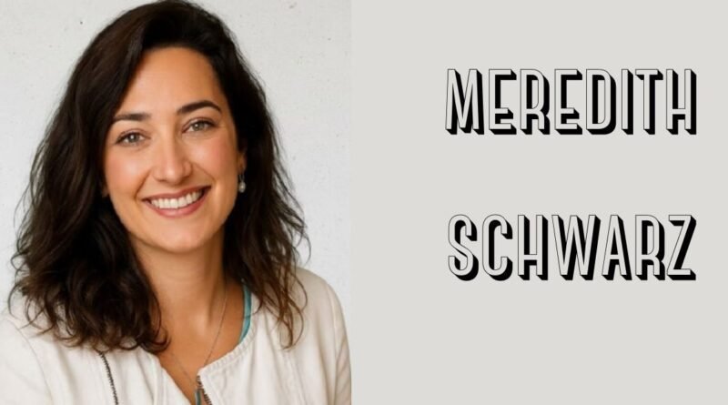 Meredith Schwarz