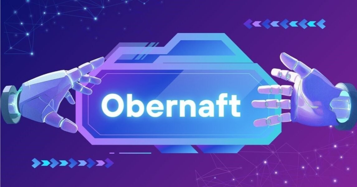 Obernaft: Practical Guide for Beginners