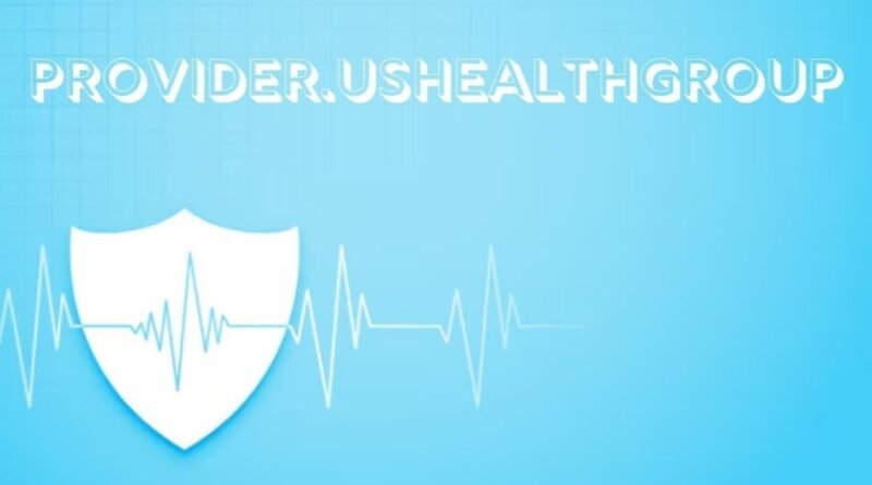Provider.ushealthgroup
