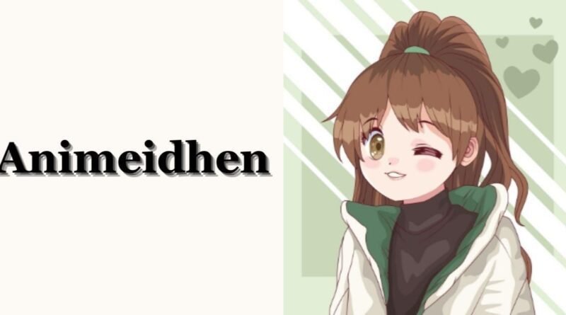 Animeidhen