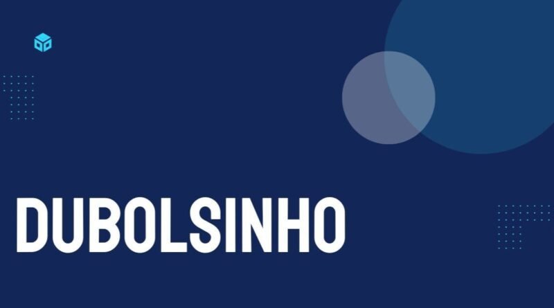 Dubolsinho