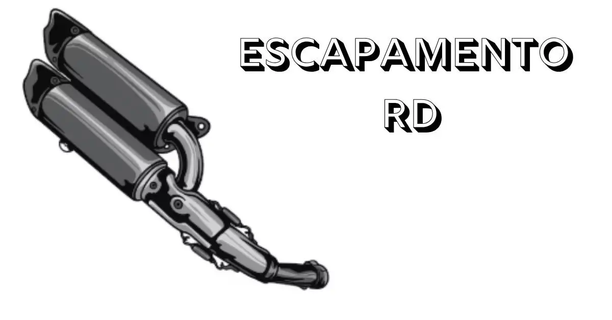 Escapamento RD