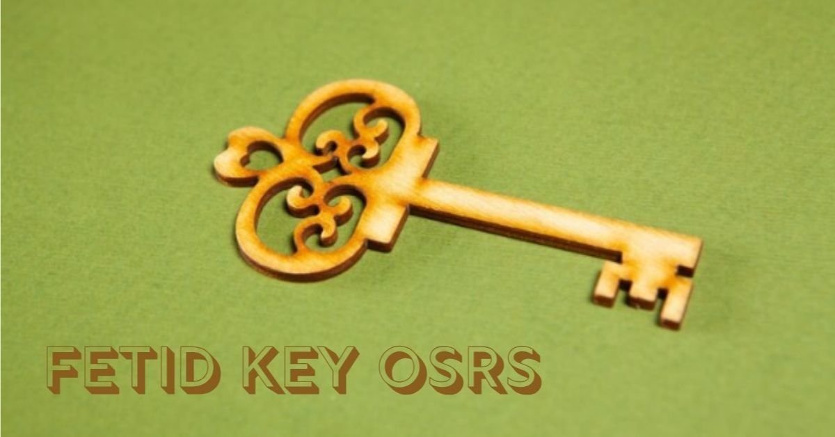 Fetid Key OSRS