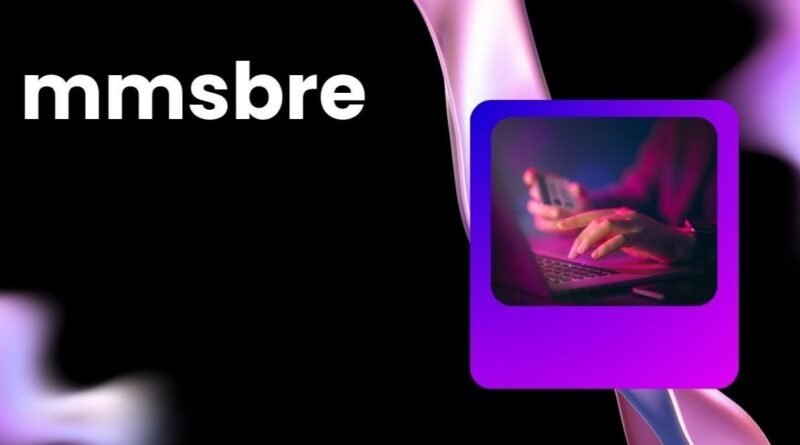 MMSBRE
