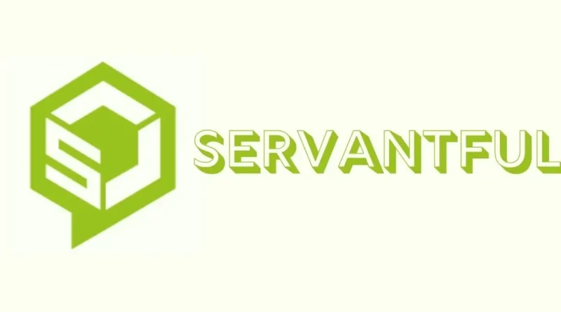 Servantful