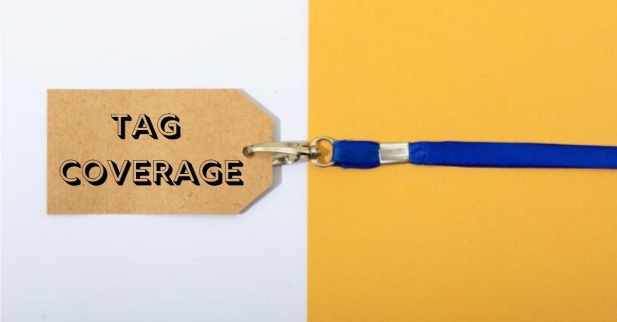 Tag Coverage