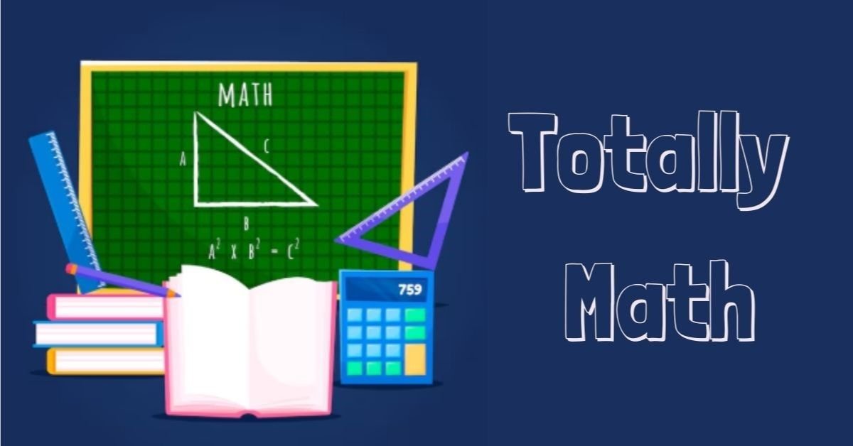 Totally Math