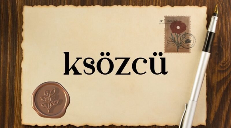ksözcü