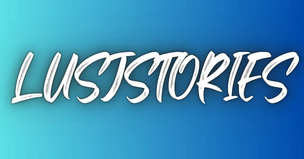 LusjStories