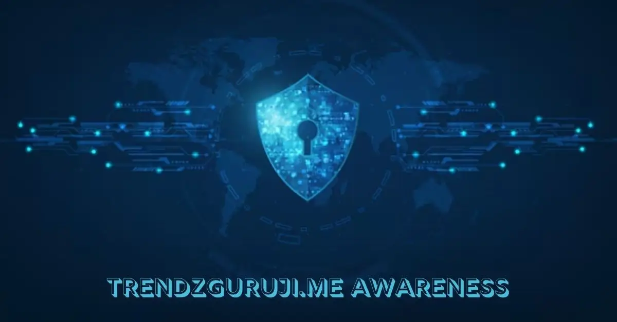 trendzguruji.me Awareness